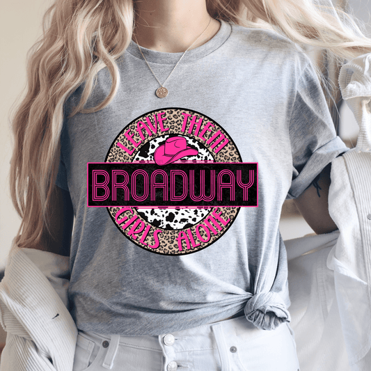 Leave them Broadway girls house cowgirl hat leopard cow Adult size DTF TRANSFER PRINT TO ORDER 141 - Do it yourself Transfers